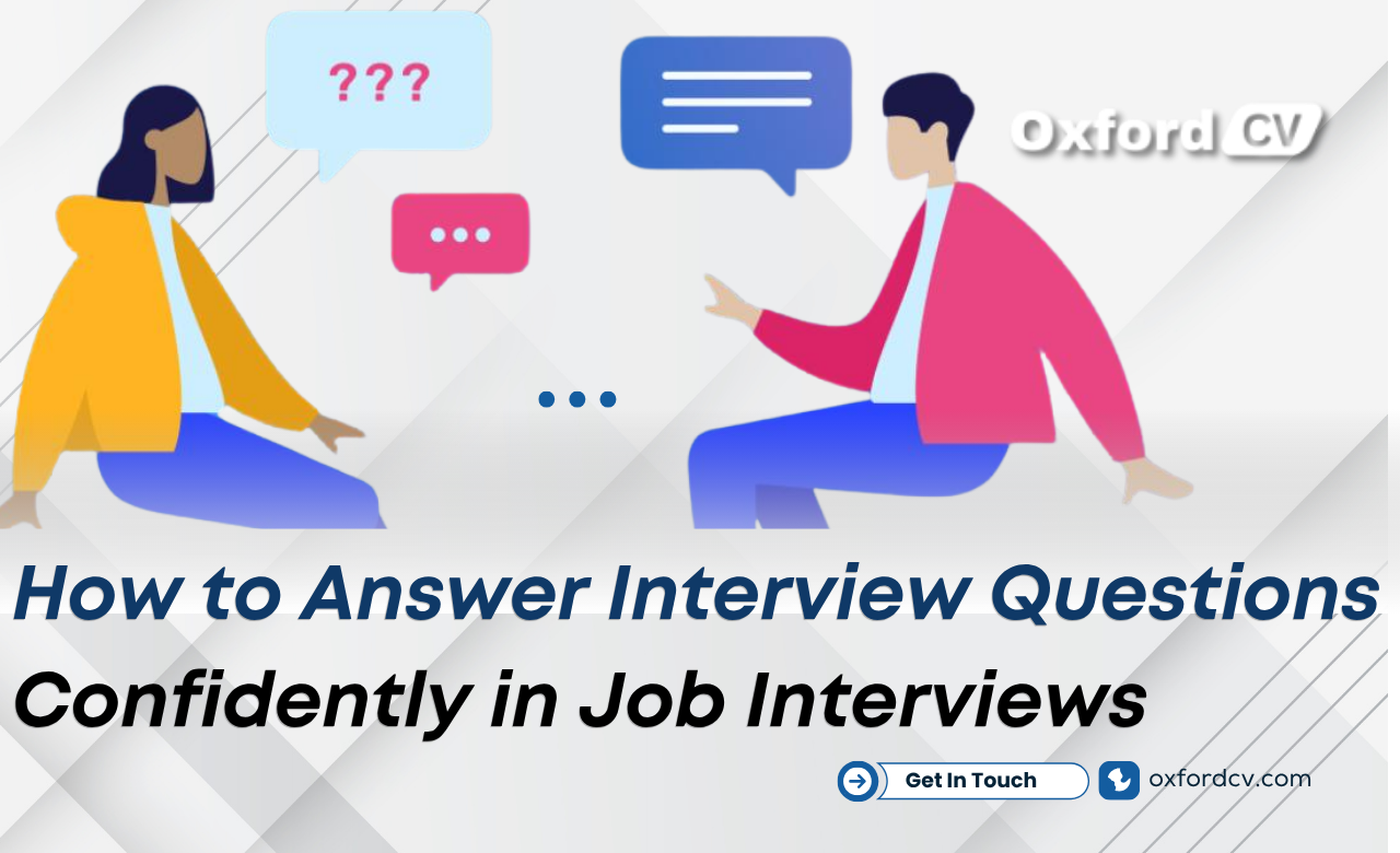 How to Answer Interview Questions Confidently in Job Interviews