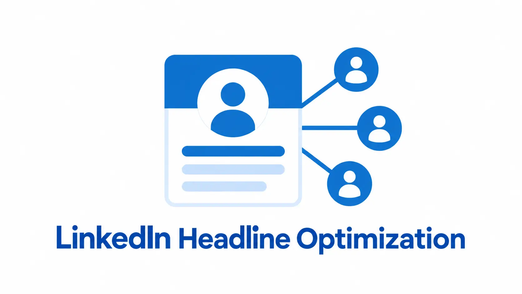 LinkedIn Headline Optimization image